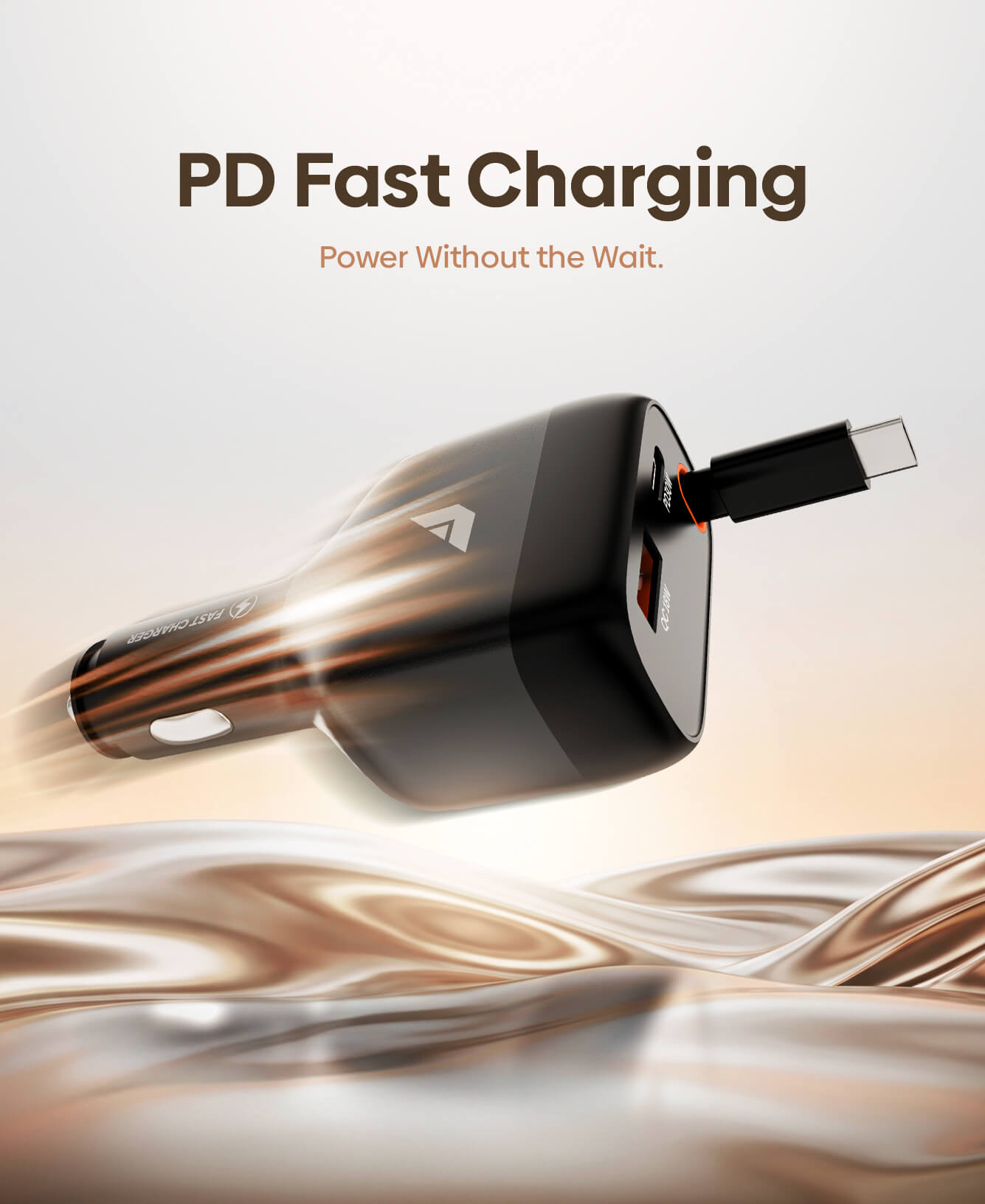 A black PD fast-charging car adapter with a USB-C connector plugged in, shown floating above a glossy brown and beige liquid-like surface. The text 'PD Fast Charging' and 'Power Without the Wait.