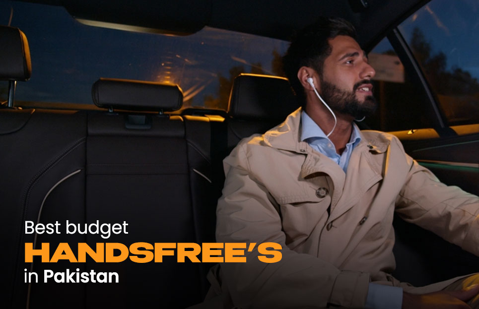 Best Budget Handsfree's in Pakistan