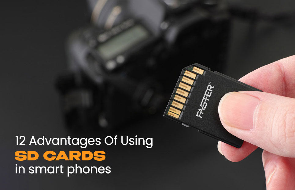 12 Advantages Of Using SD Cards In Smartphones
