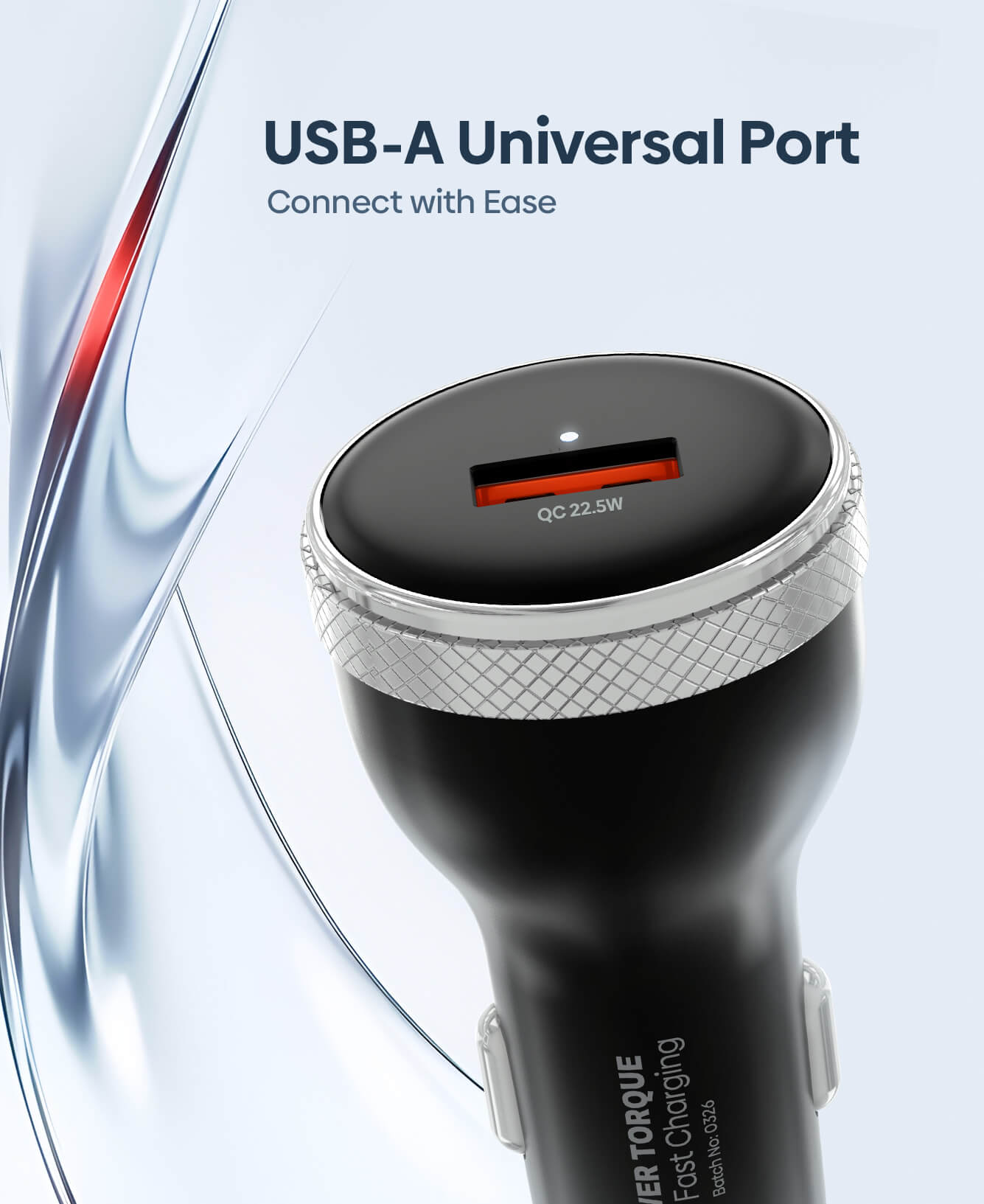 A close-up of a black USB-A fast charging car adapter with a textured silver band, featuring a red charging indicator light on the port face. The image includes promotional text reading 'USB-A Universal Port' and 'Connect with Ease' on a light blue and white background with abstract metallic wave graphics.